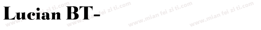 Lucian BT字体转换